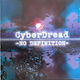 Cyberdread No Definition Cd