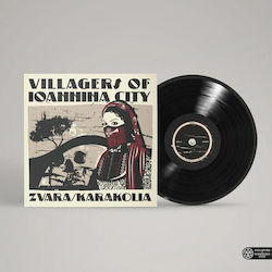 Villagers Ioannina City Zvara​ ​ Karakolia Vinyl