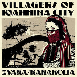 Villagers Ioannina City Zvara​ ​ Karakolia Vinyl