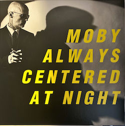 Moby Always Centered At Night Vinyl Moby Always Centered At Night Vinyl