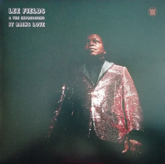 Lee Fields & Expressions It Rains Love Vinyl