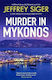 A Chief Inspector Andreas Kaldis Mystery, Mord in Mykonos