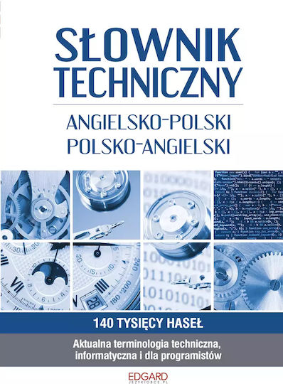 Słownik Techniczny Angielsko-polski, Polsko-angielski, Wydanie 2