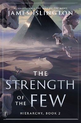 Hierarchy Series 2 the Strength of the Few 9781911231431