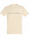 Unisex T-shirt Sorry Not My Problem Funny Quote Cream