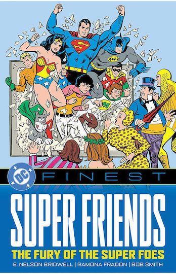 Dc Finest Super Friends The Fury Of The Super Foes PB