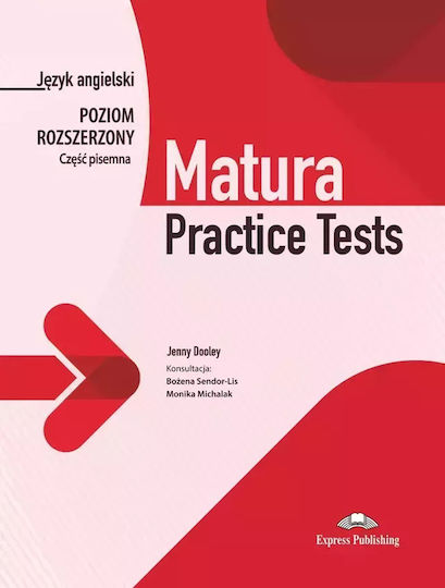 Matura Practice Tests. Język Angielski. Poziom Rozszerzony. Część Pisemna