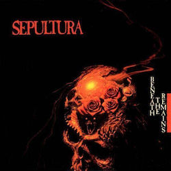 Sepultura Beneath Remains 1 Sepultura Beneath Remains 1