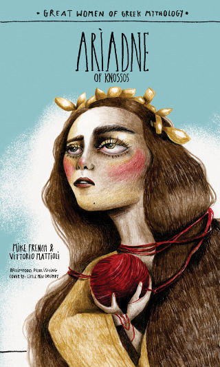 Ariadne Of Knossos Great Women Of Greek Mythology Ariadne Of Knossos Great Women Of Greek Mythology