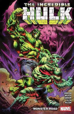 Incredible Hulk Vol 6 Monster Road Phillip Kennedy Johnson PB