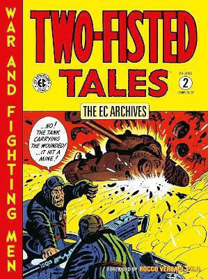 The Ec Archives Two-fisted Tales Volume 2 Harvey Kurtzman U.s PB