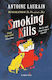 Smoking Kills Antoine Laurain Pushkin Press