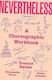 Nevertheless: A Choreographic Workbook Yvonne Rainer Yale University Press
