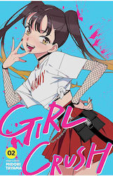 Girl Crush Vol. 02
