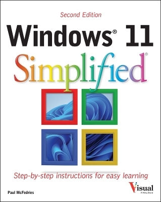 Windows 11 Simplified Paul Mcfedries John Wiley & Sons Inc