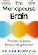 The Menopause Brain: The New Science Empowering Women Dr. Lisa Mosconi Atlantic Books