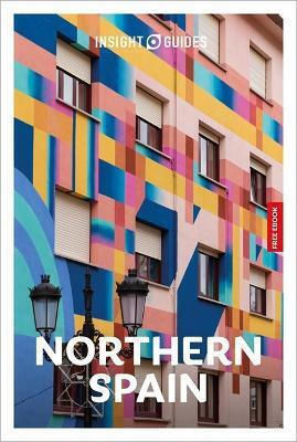 Insight Guides Northern Spain Travel Guide With Ebook Kate Woodley Insight Guides Northern Spain Travel Guide With Ebook Kate Woodley