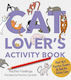 A Cat Lover's Activity Book Purr-fect Puzzles Games Fun For Feline Fans Rachel Hastings