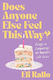 Does Anyone Else Feel This Way Essays On Conquering The Quarter-life Crisis Eli Rallo
