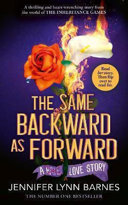 The Same Backward As Forward Jennifer Lynn Barnes Penguin Books Ltd