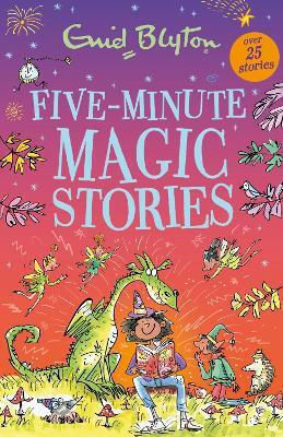 Five-minute Magic Stories Enid Blyton Hodder Children's Books