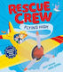 Rescue Crew Flying High Suzy Senior