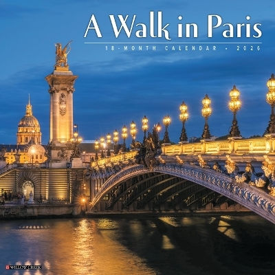 A Walk In Paris 2026 Wall Calendar Willow Creek Press Wlcp