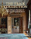 The Frick Collection: The Historic Interiors Miguel Flores-vianna Rizzoli International Publications