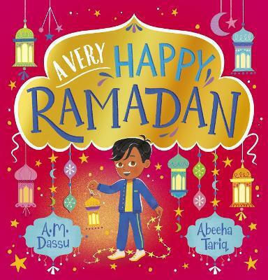 A Very Happy Ramadan A M Dassu