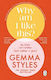 Why Am I Like This?: My Brain Isn’t Broken (and Neither Is Yours) Gemma Styles Penguin (transworld)
