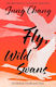 Fly, Wild Swans: My Mother, Myself And China Jung Chang William Collins