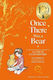Winnie-the-pooh Once There Was A Bear Tales Of Before It All Began Winnie-the-pooh Classics 100th Anniversary