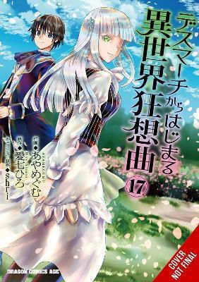 Death March To The Parallel World Rhapsody Vol 17 Shri Shri, manga Shri Shri Yen Death March To The Parallel World Rhapsody Vol 17 Shri Shri, manga Shri Shri Yen
