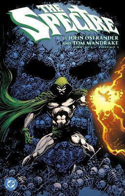 The Spectre By John Ostrander And Tom Mandrake Omnibus Vol 1 Bd. 1