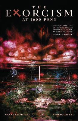 The Exorcism At 1600 Penn Vanesa Del Rey Idea Design Works The Exorcism At 1600 Penn Vanesa Del Rey Idea Design Works