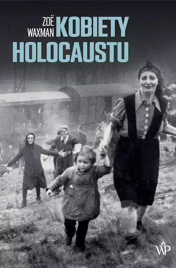 Kobiety Holocaustu Kobiety Holocaustu