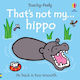 That's Not My Hippo