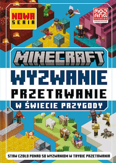 Minecraft. Wyzwanie Przetrwanie. W Świecie Przygody