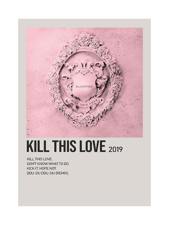 Music Poster Kill This Love Blackpink Ms548 21cm X 30cm