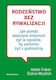 Rodzeństwo Bez Rywalizacji
