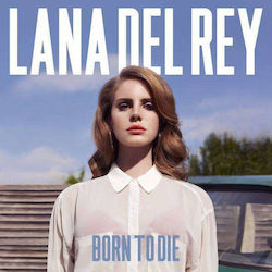 Lana Del Rey Born To Die 1 Cd Lana Del Rey Born To Die 1 Cd