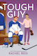 Game Changers, 3, Tough Guy