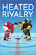 Game Changers, 2: Heated Rivalry