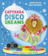 Capybara Disco Dreams An Empowering Picture Book About The Joy Of Being Yourself Frances Stickley