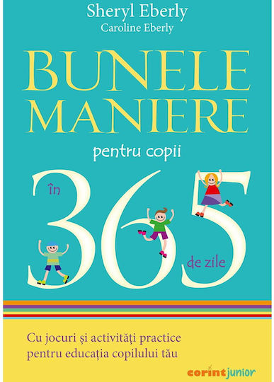 Corint Bunele Maniere Pentru Copii In 365 De Zile