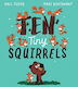 Ten Tiny Squirrels Kael Tudor