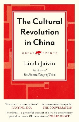 The Cultural Revolution In China Linda Jaivin