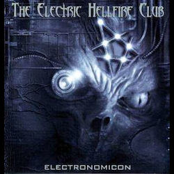 Electric Hellfire Clyb Electronomicon 1 Cd