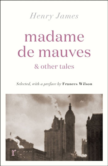 Madame De Mauves & Other Tales - Quercus Publishing - Paperback / Softback