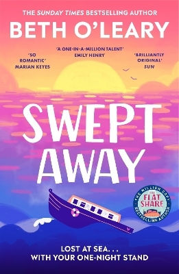 Swept Away: The Epic Romance From The Sunday Times Bestselling Author Of The Flatshare Beth O'leary Quercus Publishing